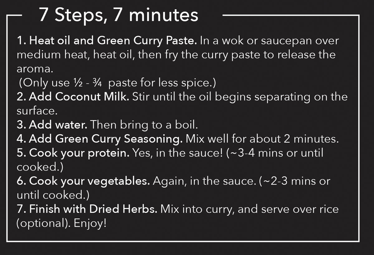 Instruction card displaying seven cooking steps for preparing green curry in seven minutes on black background with white tex